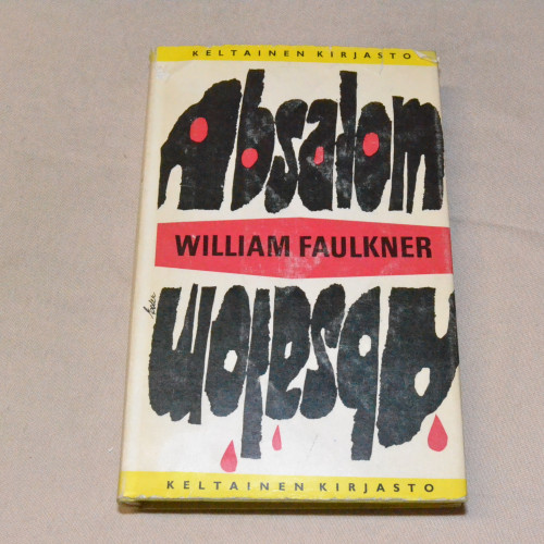 William Faulkner Absalom, Albsalom